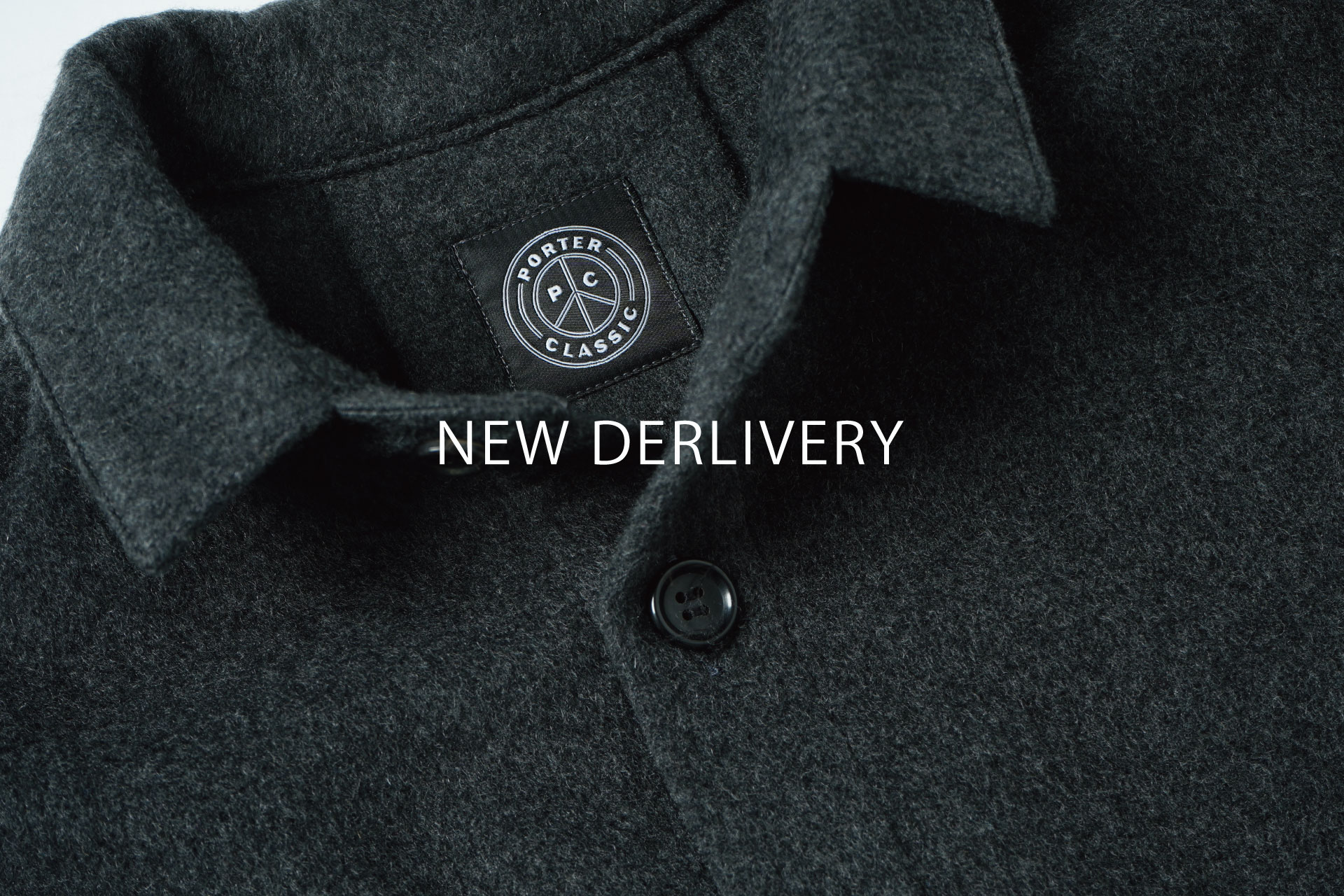PORTER CLASSIC NEW DELIVERY