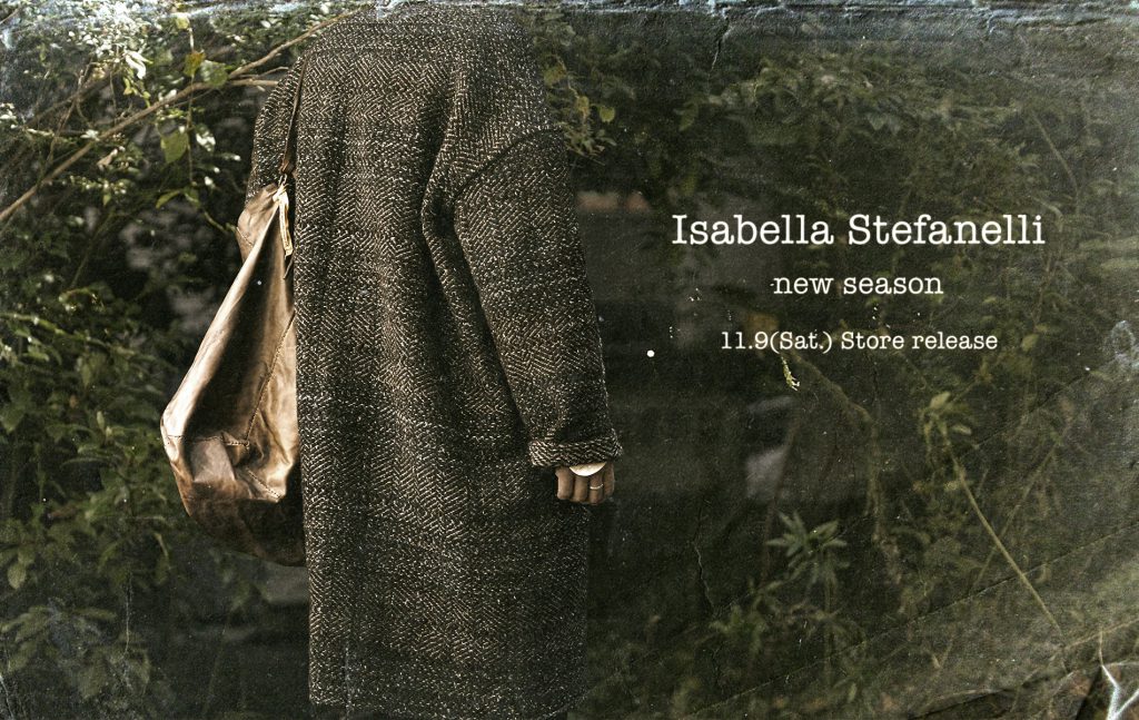 Isabella Stefanelli  2019-20Autumn&Winter Collection 11.9 store release