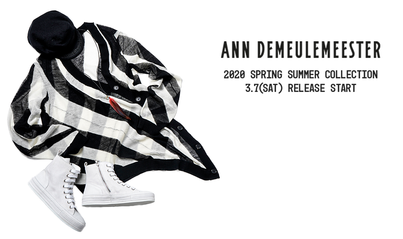 ANN DEMEULEMEESTER 2020 SPRING SUMMER START