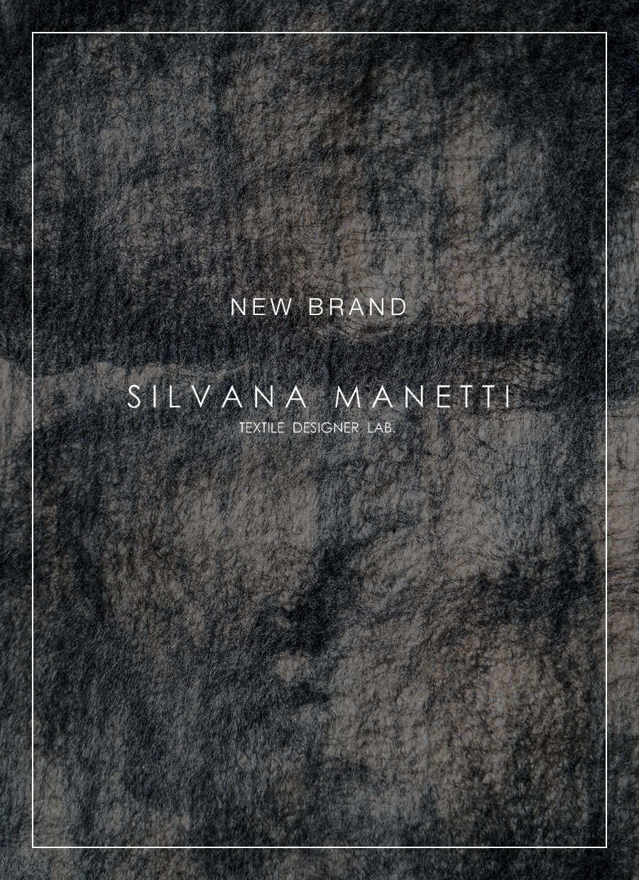 New Brand 「SILVANA MANETTI（シルバナ マネッティ）」 発売スタート