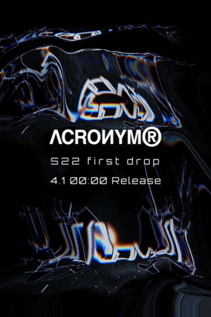 ACRONYM®-アクロニウム- 22SS Drop-A ‪3.31.24:00-‬Start !!!