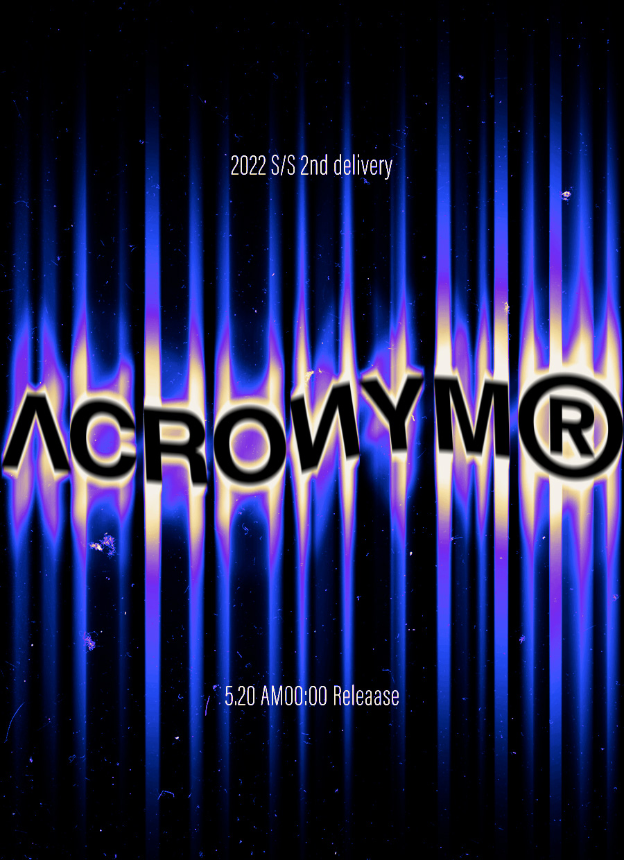 ACRONYM®-アクロニウム- 22SS Drop-B ‪4.19.24:00-‬Start !!!