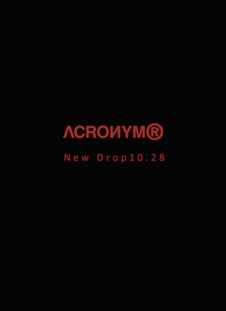 ACRONYM®-アクロニウム- 22AW Delivery1  ‪10.27.24:00-‬Start !!!