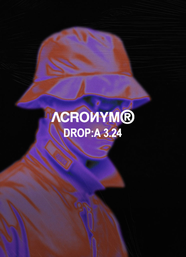 ACRONYM®-アクロニウム- 23SS Delivery A  3月23日発売開始