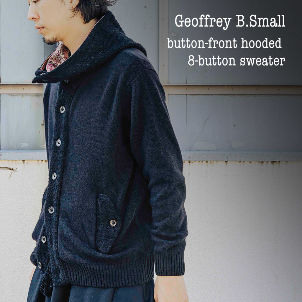 GEOFFREY B.SMALL | HUES 福岡セレクトショップ