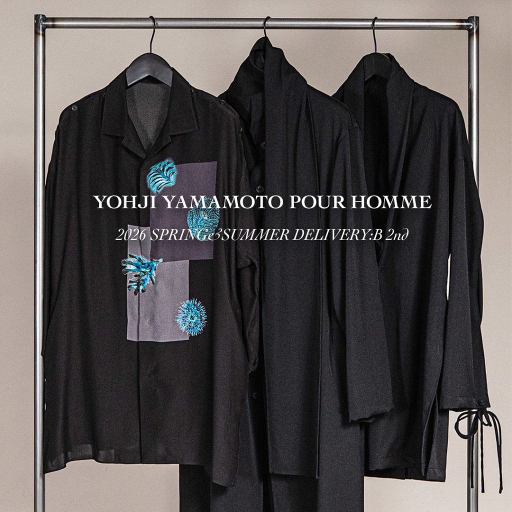 ヨウジヤマモト26年春夏 B納期第2弾